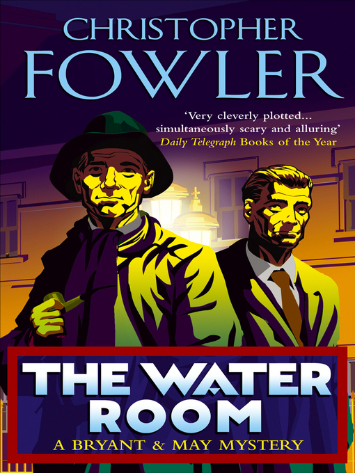 Title details for The Water Room by Christopher Fowler - Available